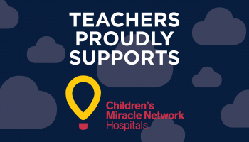 Teachers FCU proudly supports Children’s Miracle Network Hospitals